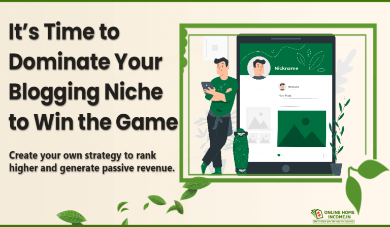 How to Dominate Your Blogging Niche in 6 Simple Steps